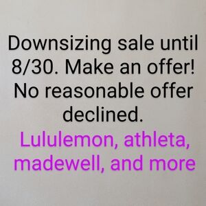 Downsizing Sale Ends 8/30 - Make An Offer